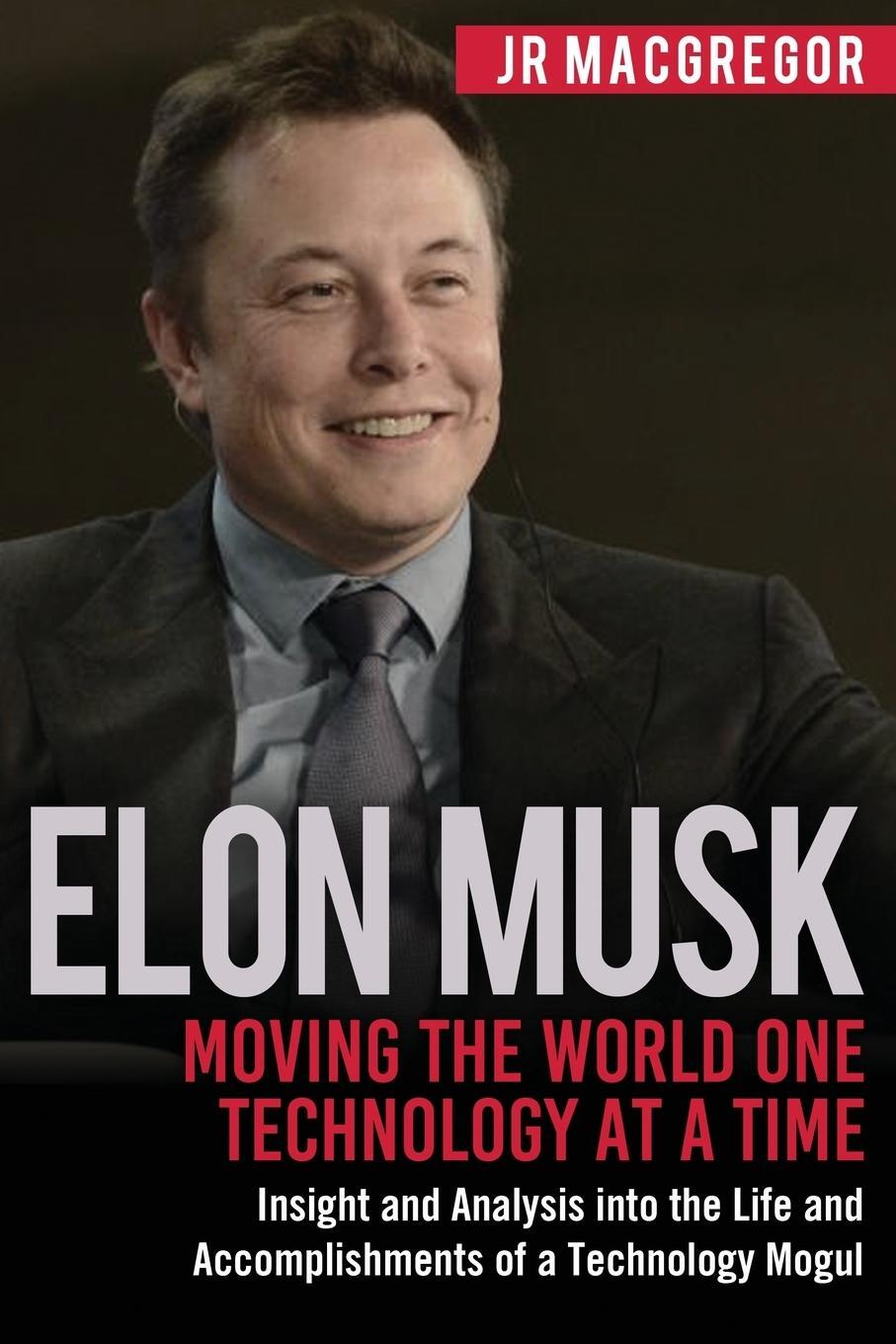 Cover: 9781948489447 | Elon Musk | Jr MacGregor | Taschenbuch | Billionaire Visionaries