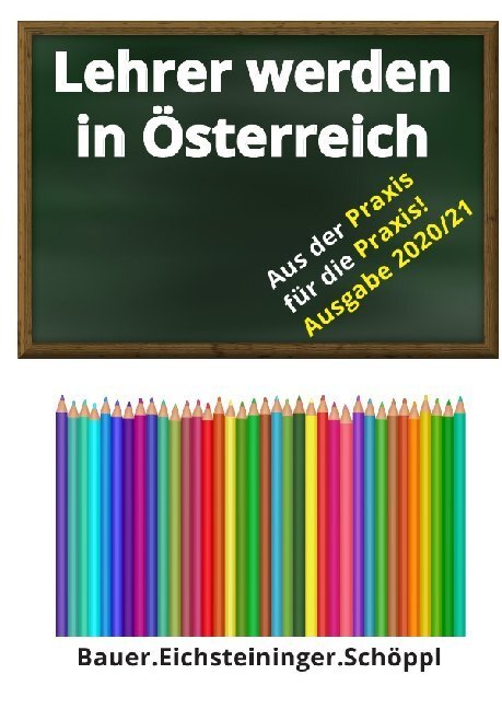 Cover: 9783752955835 | Lehrer werden in Österreich | Hannes Eichsteininger (u. a.) | Buch