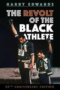 Cover: 9780252084065 | The Revolt of the Black Athlete: 50th Anniversary Edition | Edwards