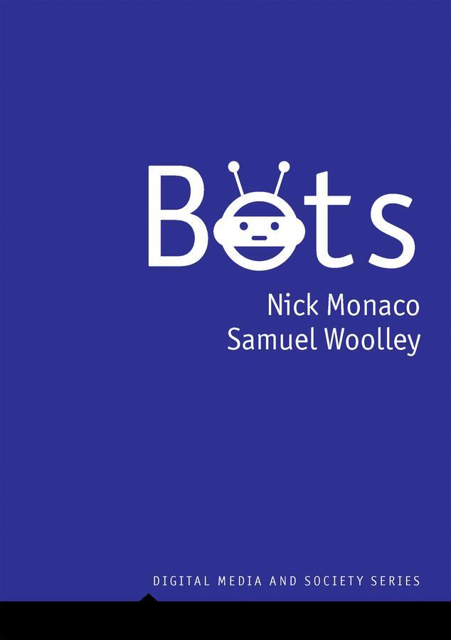 Cover: 9781509543595 | Bots | Nick Monaco (u. a.) | Taschenbuch | 176 S. | Englisch | 2022