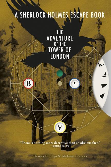 Cover: 9781781454619 | Sherlock Holmes Escape Book: Adventure of the Tower of London:...