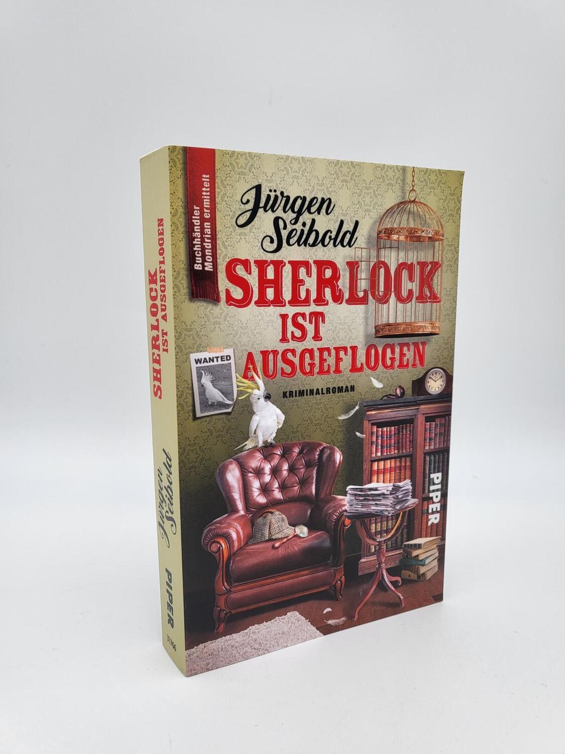 Bild: 9783492317665 | Sherlock ist ausgeflogen | Jürgen Seibold | Taschenbuch | 304 S.