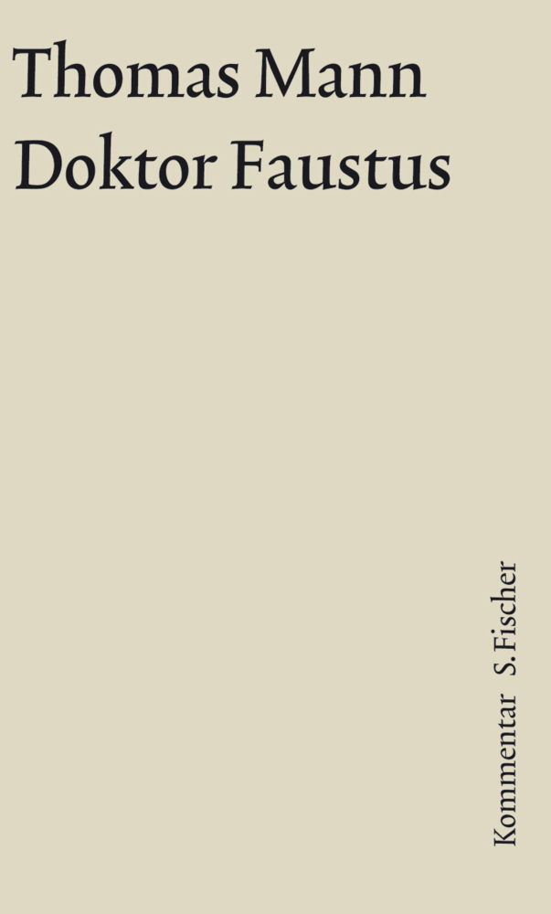 Cover: 9783100483386 | Doktor Faustus, Kommentar | Thomas Mann | Buch | 1264 S. | Deutsch