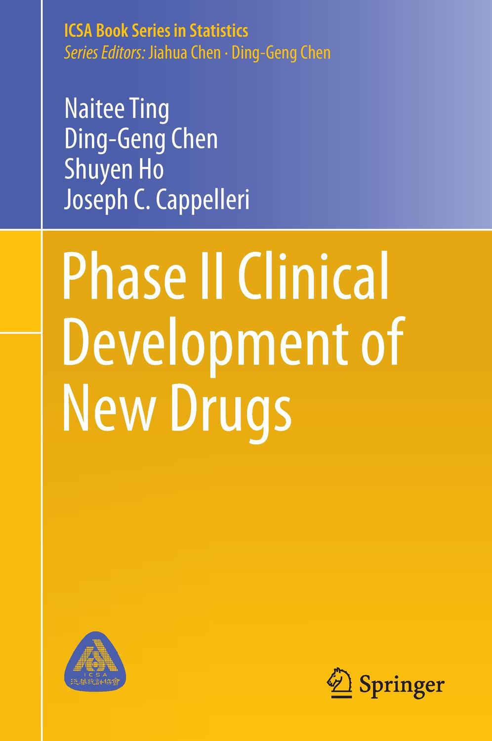 Cover: 9789811041921 | Phase II Clinical Development of New Drugs | Naitee Ting (u. a.)