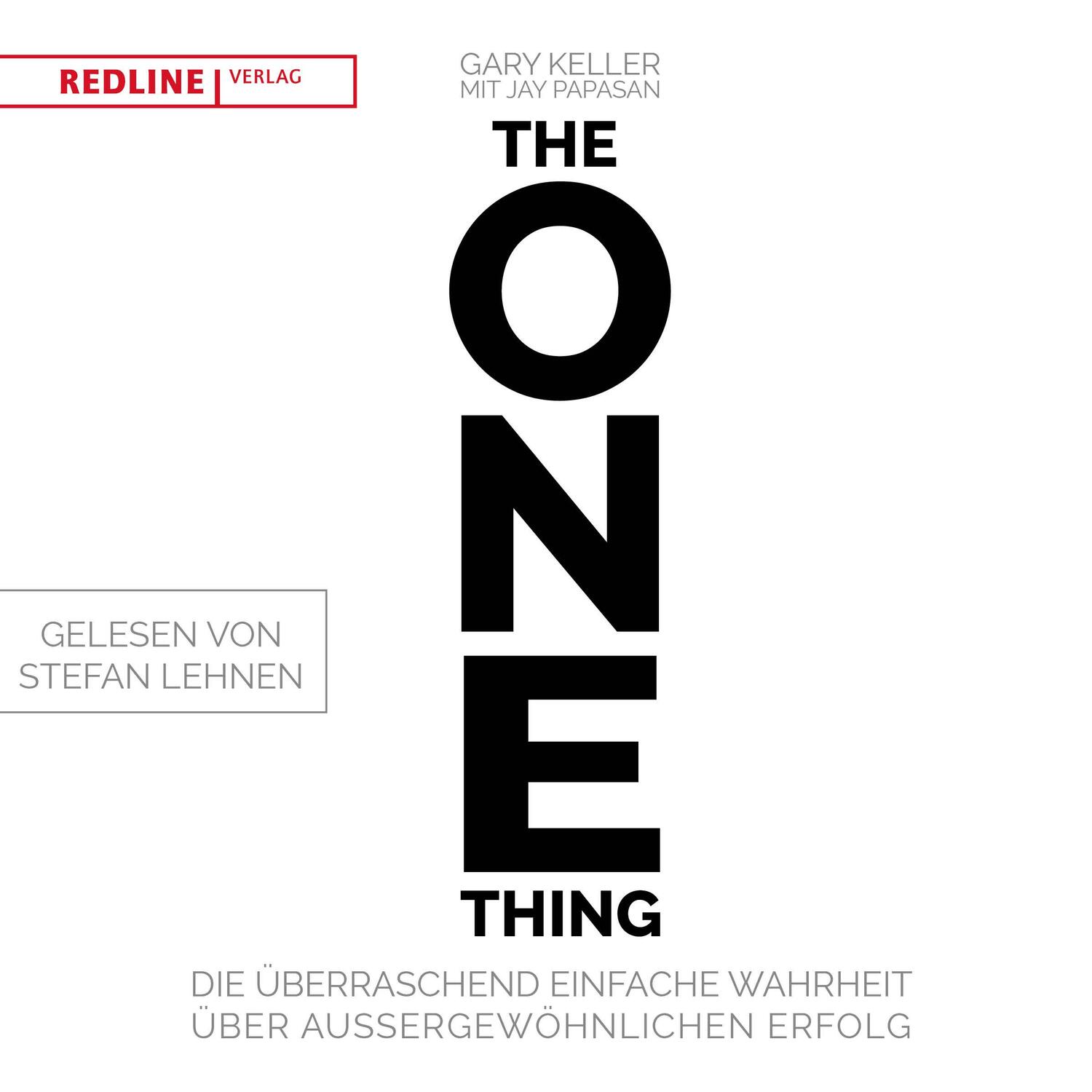 Cover: 9783748401193 | The One Thing | Gary Keller (u. a.) | MP3 | 372 Min. | Deutsch | 2019