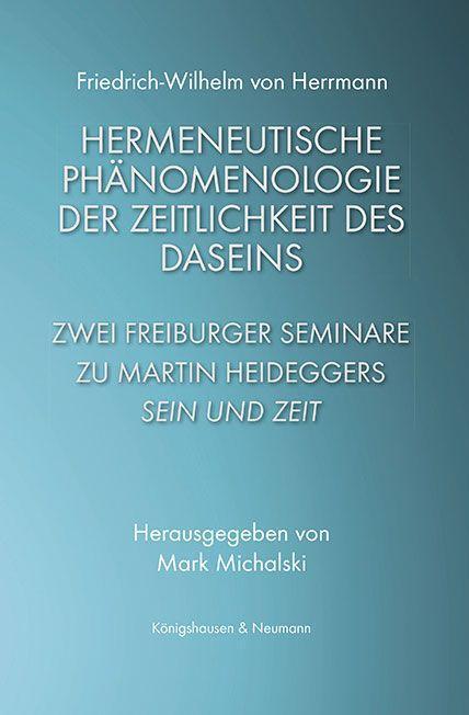 Cover: 9783826077814 | Hermeneutische Phänomenologie der Zeitlichkeit des Daseins | Herrmann