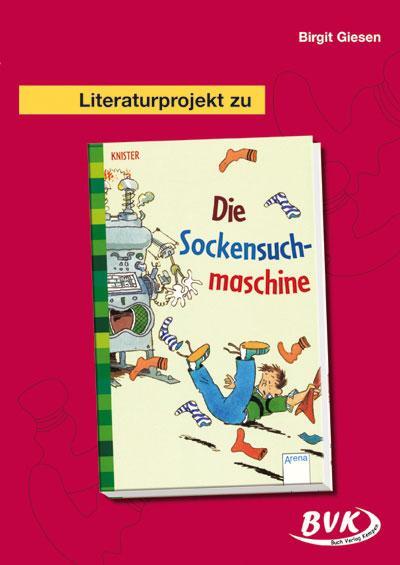 Cover: 9783936577310 | Literaturprojekt zu "Die Sockensuchmaschine" | Für die 2.-4. Klasse