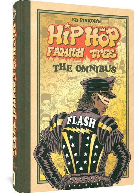 Cover: 9781683968894 | Hip Hop Family Tree: The Omnibus | Ed Piskor | Buch | Englisch | 2023