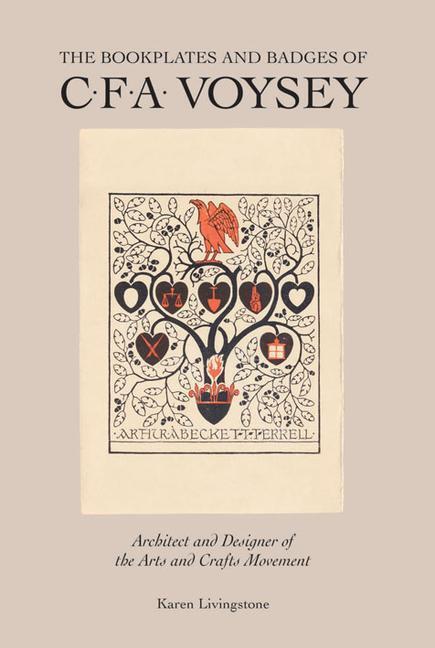 Cover: 9781851496402 | Bookplates and Badges of CFA Voysey | Karen Livingstone | Buch | 2010