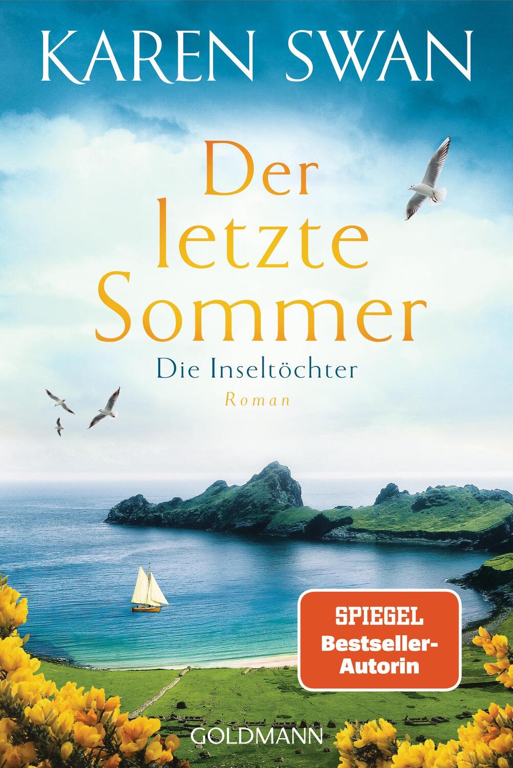 Cover: 9783442493838 | Die Inseltöchter - Der letzte Sommer | Roman | Karen Swan | Buch