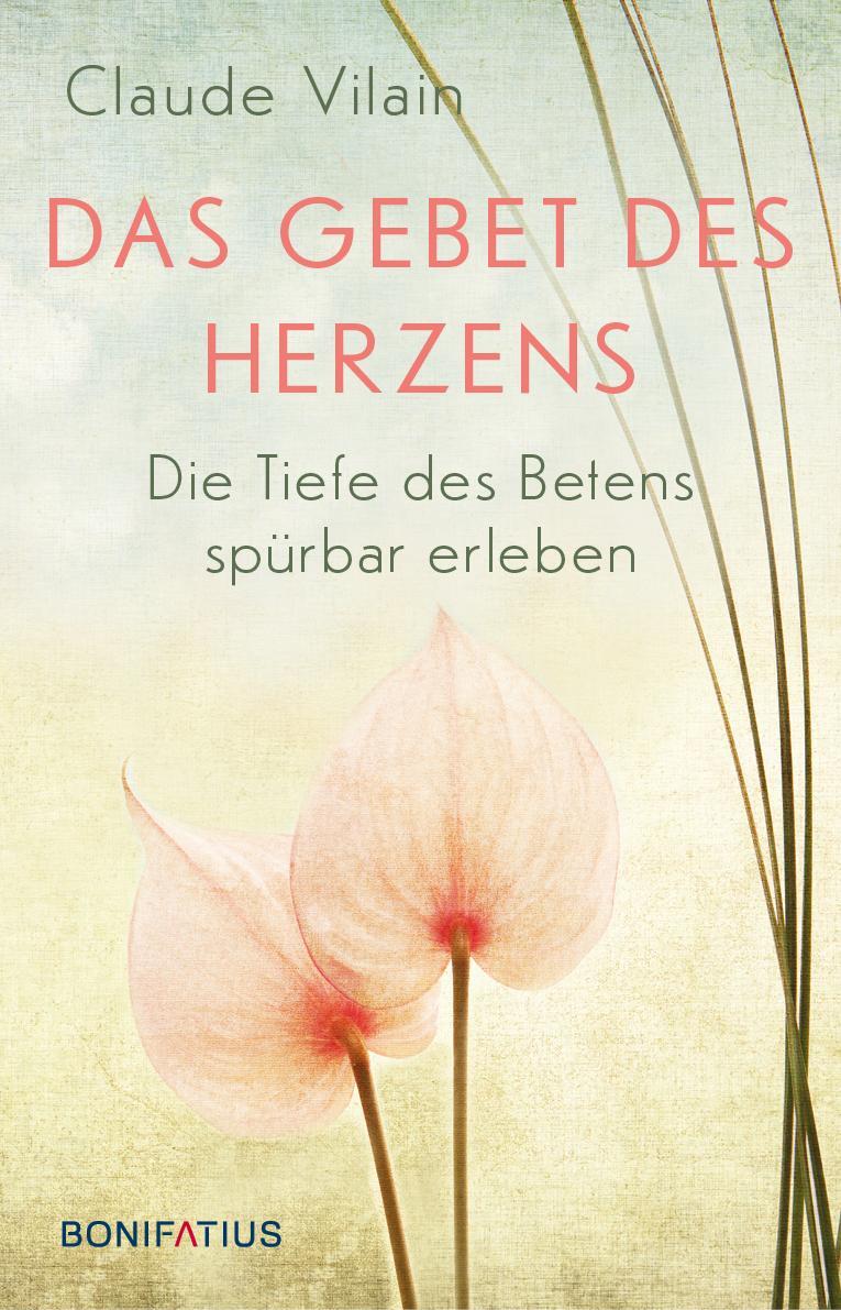 Cover: 9783897109148 | Das Gebet des Herzens | Claude Vilain | Buch | Deutsch | 2022