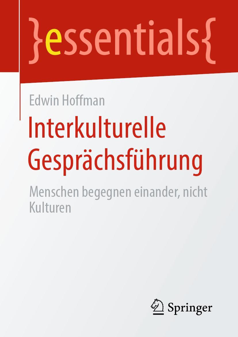 Cover: 9783658305864 | Interkulturelle Gesprächsführung | Edwin Hoffman | Taschenbuch | xi