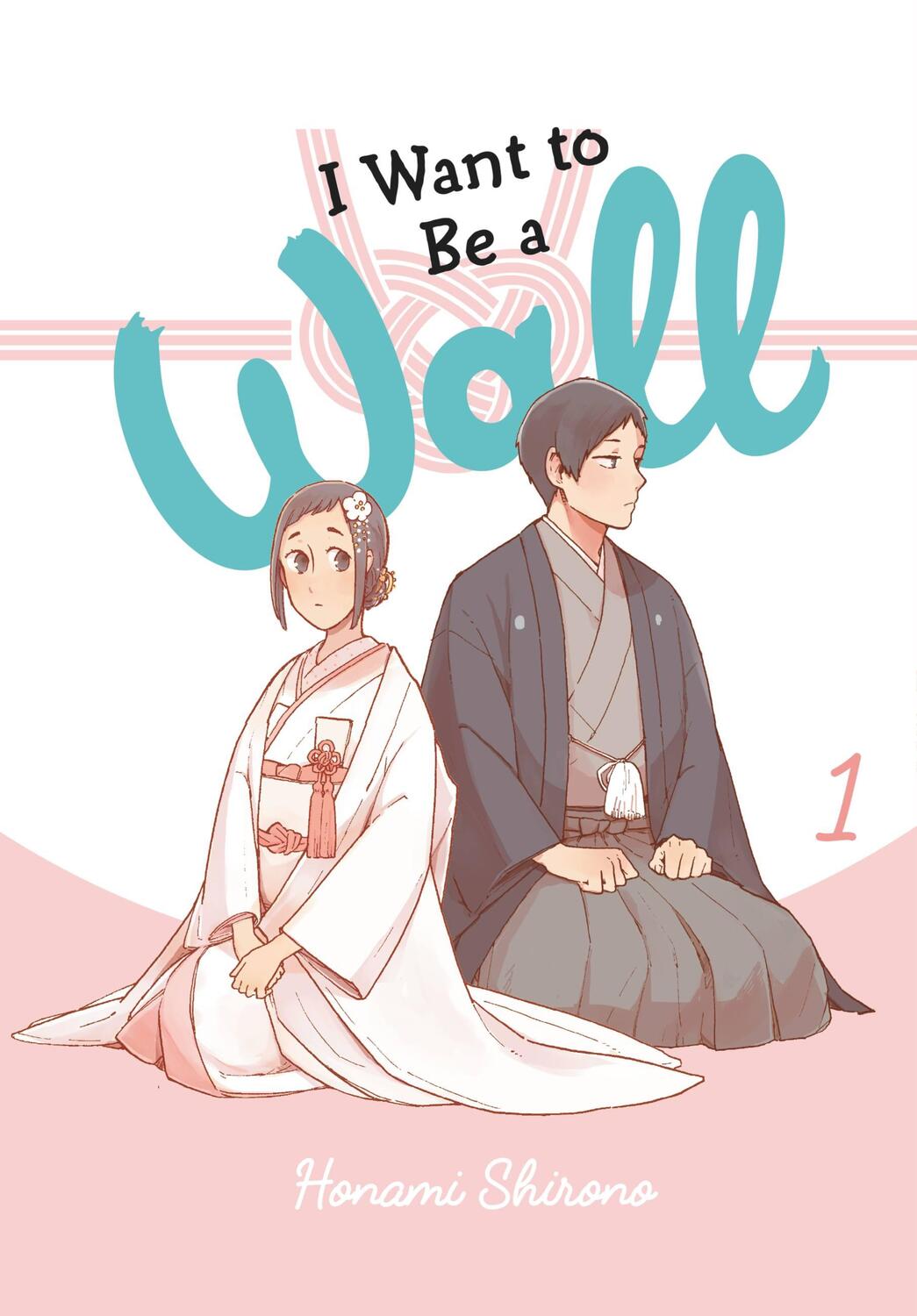 Cover: 9781975338961 | I Want to be a Wall, Vol. 1 | Honami Shirono | Taschenbuch | Englisch