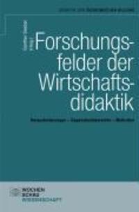 Cover: 9783899744651 | Forschungsfelder der Wirtschaftsdidaktik | Günther Seeber | Buch