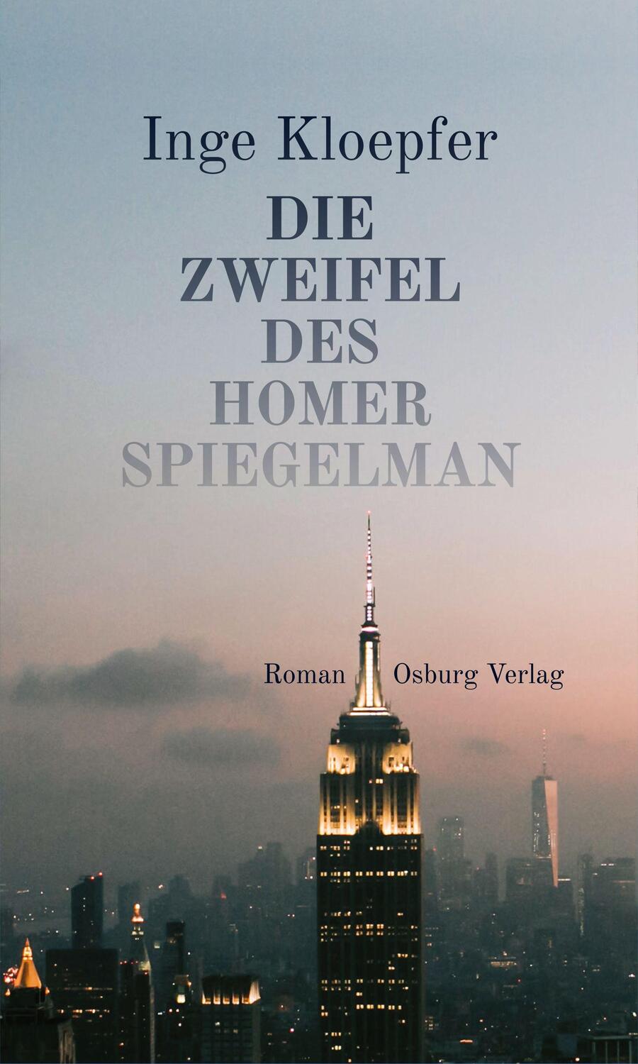 Cover: 9783955103248 | Die Zweifel des Homer Spiegelman | Roman | Inge Kloepfer | Buch | 2023
