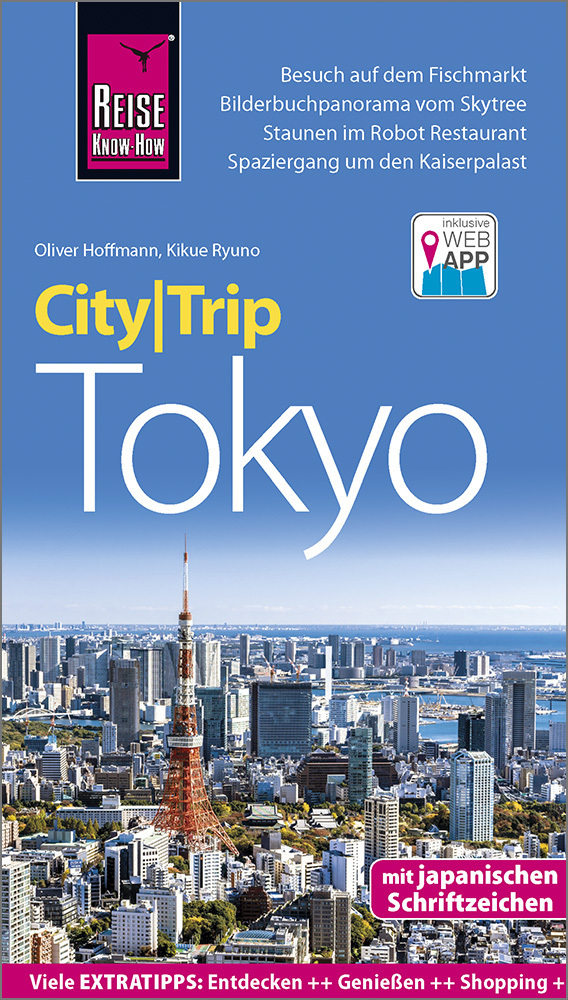 Cover: 9783831732180 | Reise Know-How CityTrip Tokyo | Oliver Hoffmann (u. a.) | Taschenbuch