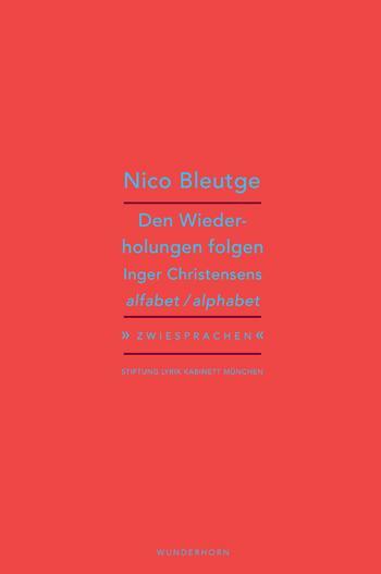 Cover: 9783884236338 | Den Wiederholungen folgen | alfabet / alphabet | Nico Bleutge | Buch
