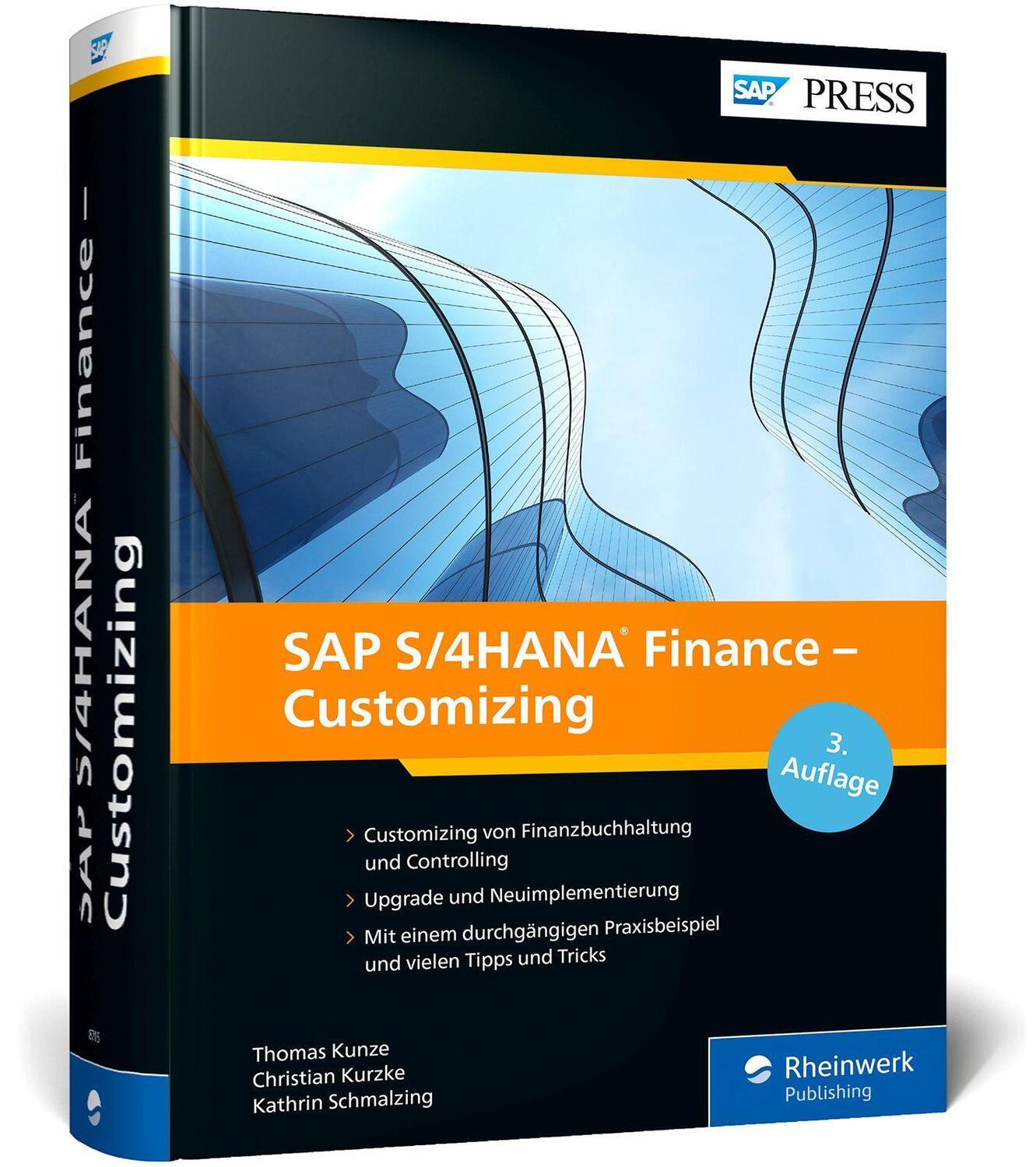 Cover: 9783836287159 | SAP S/4HANA Finance - Customizing | Thomas Kunze (u. a.) | Buch | 2022