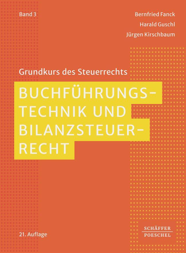 Cover: 9783791064697 | Buchführungstechnik und Bilanzsteuerrecht | Bernfried Fanck (u. a.)