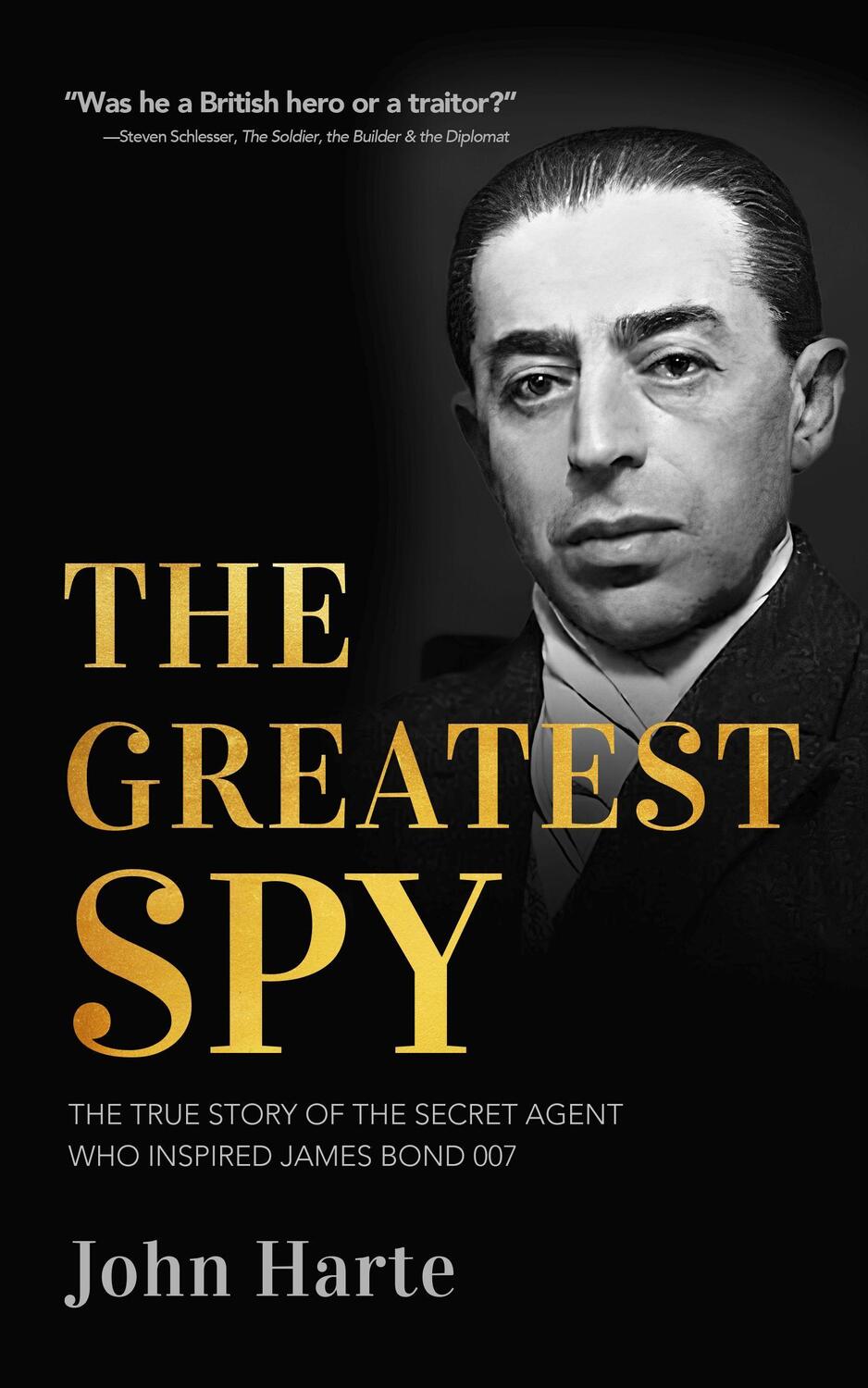 Cover: 9781951082611 | The Greatest Spy | John Harte | Buch | Gebunden | Englisch | 2022