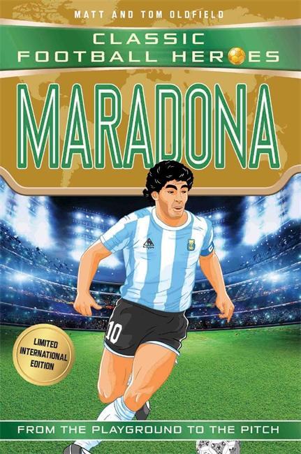 Cover: 9781786069245 | Maradona (Classic Football Heroes - Limited International Edition)