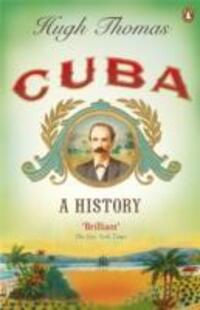 Cover: 9780141034508 | Cuba | A History | Hugh Thomas | Taschenbuch | Englisch | 2010