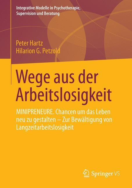 Cover: 9783658037079 | Wege aus der Arbeitslosigkeit | Peter Hartz (u. a.) | Taschenbuch
