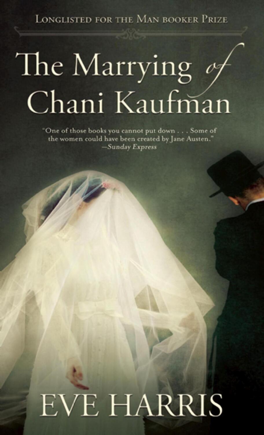 Cover: 9780802122735 | The Marrying of Chani Kaufman | Eve Harris | Taschenbuch | Englisch