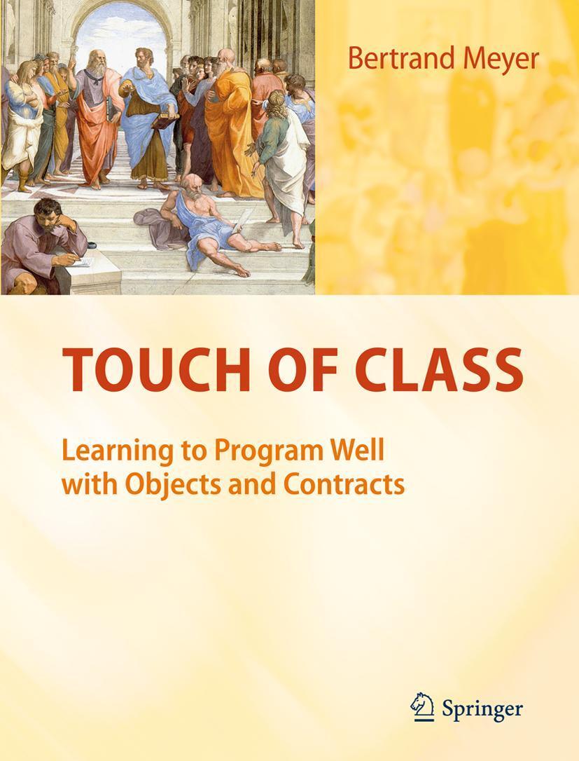 Cover: 9783540921448 | Touch of Class | Learning to Program Well with Objects and Contracts