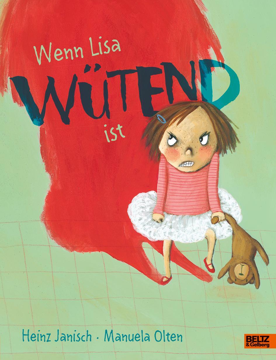 Cover: 9783407820648 | Wenn Lisa wütend ist | Vierfarbiges Bilderbuch | Heinz Janisch (u. a.)