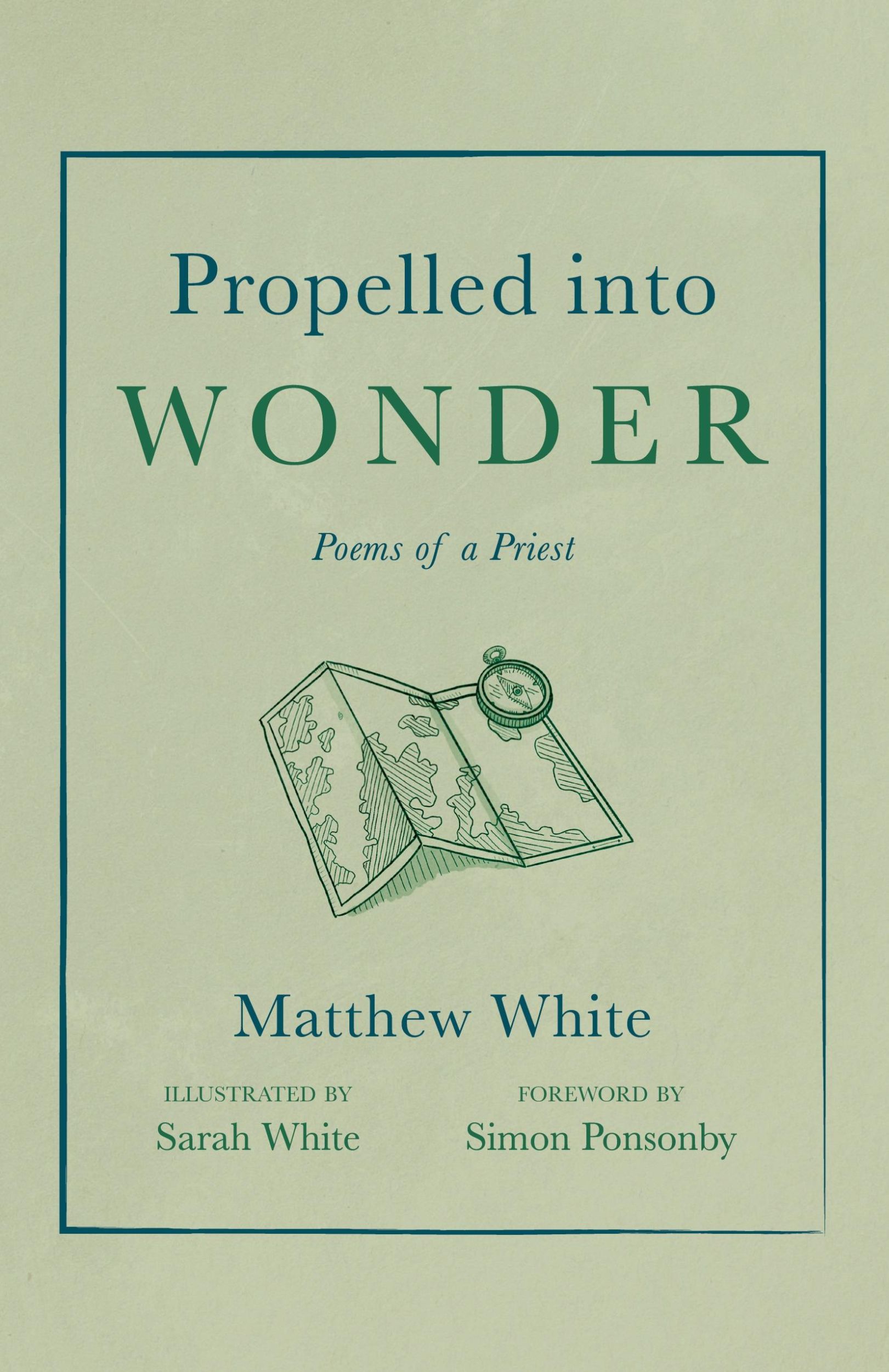 Cover: 9798385219995 | Propelled into Wonder | Matthew White | Taschenbuch | Paperback | 2024