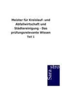 Cover: 9783864716409 | Meister für Kreislauf- und Abfallwirtschaft und Städtereinigung -...