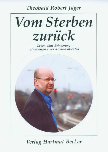 Cover: 9783929480382 | Vom Sterben zurück | Theobald Robert Jäger | Taschenbuch | Deutsch