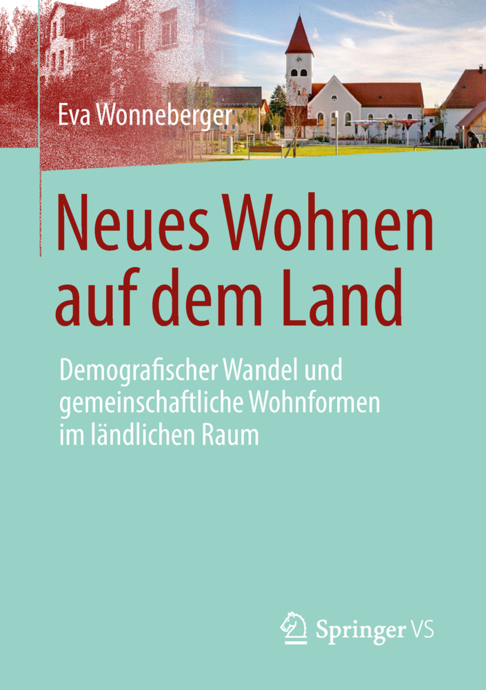 Cover: 9783658213626 | Neues Wohnen auf dem Land | Eva Wonneberger | Taschenbuch | Deutsch