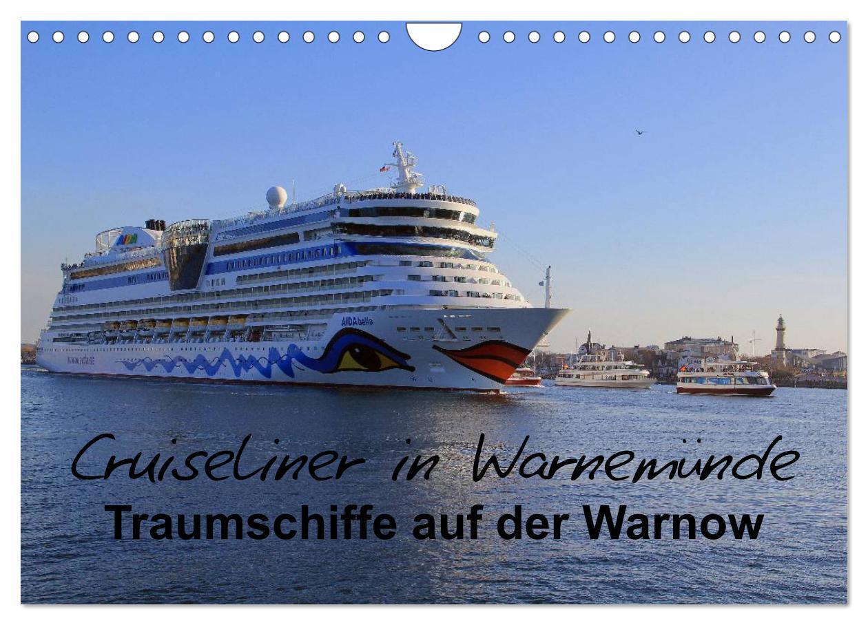 Cover: 9783435809134 | Cruiseliner in Warnemünde (Wandkalender 2025 DIN A4 quer), CALVENDO...