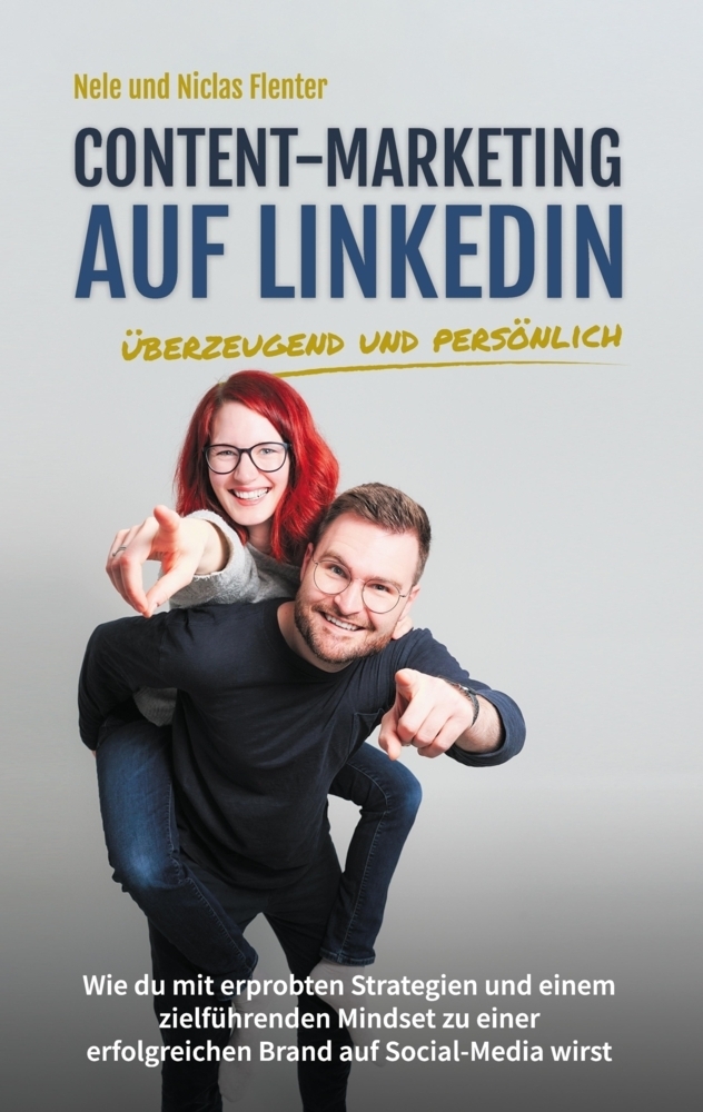 Cover: 9783347986770 | Content-Marketing auf LinkedIn - überzeugend und persönlich | Buch