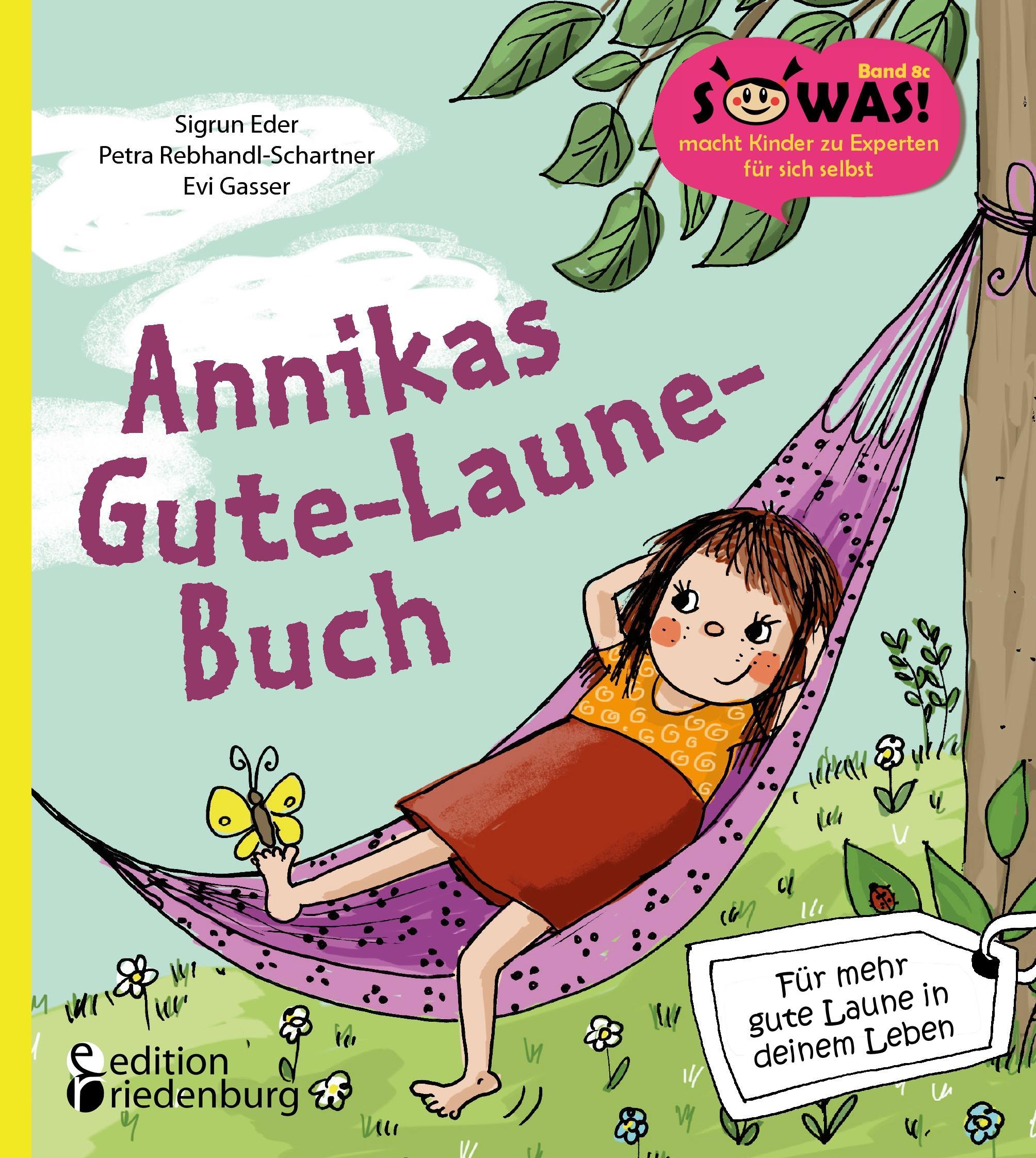 Cover: 9783903085602 | Annikas Gute-Laune-Buch - Für mehr gute Laune in deinem Leben | Buch