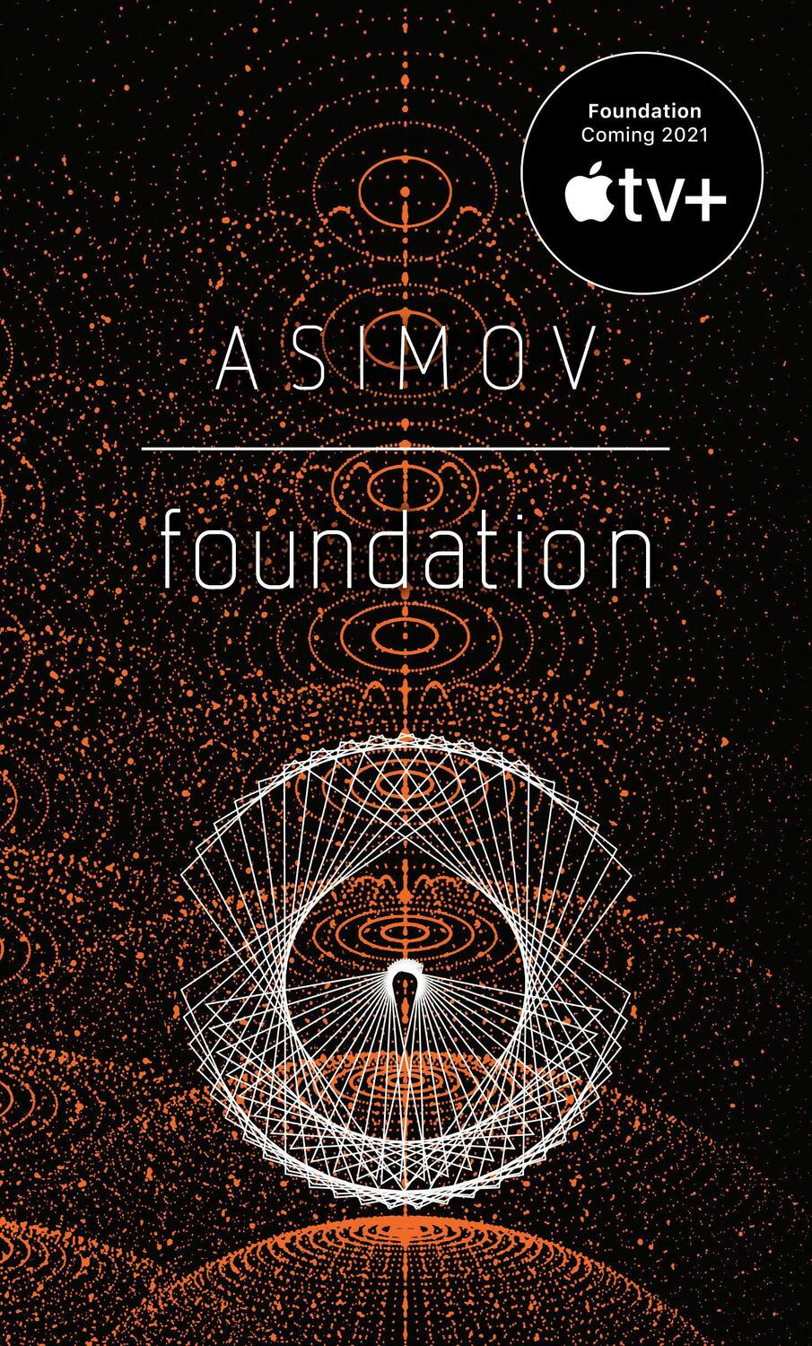 Cover: 9780553293357 | Foundation | Isaac Asimov | Taschenbuch | Foundation Series | 296 S.
