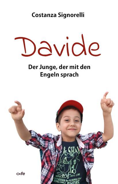 Cover: 9783863574390 | Davide | Der Junge, der mit den Engeln sprach | Costanza Signorelli