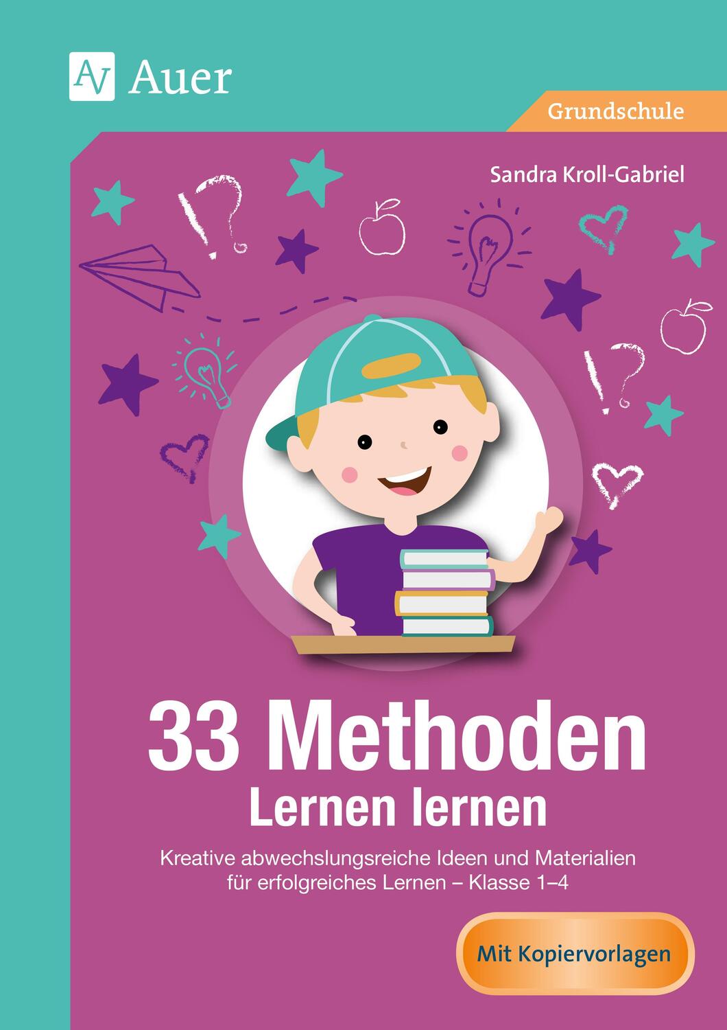 Cover: 9783403081616 | 33 Methoden Lernen lernen | Sandra Kroll-Gabriel | Broschüre | Deutsch