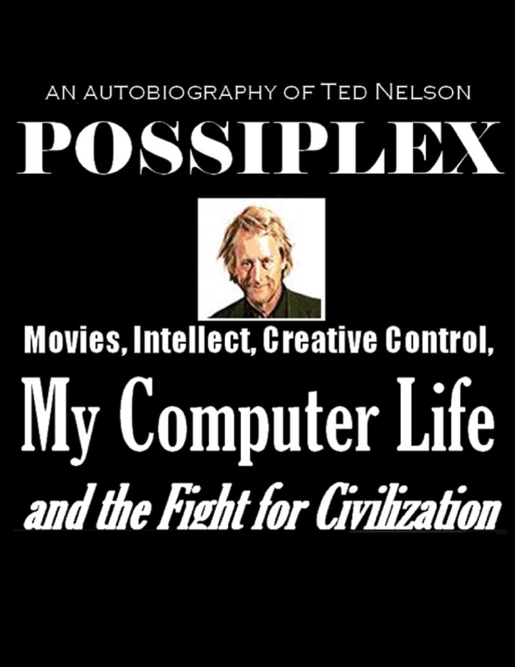 Cover: 9780893470043 | Possiplex | Ted Nelson | Taschenbuch | Paperback | Englisch | 2011