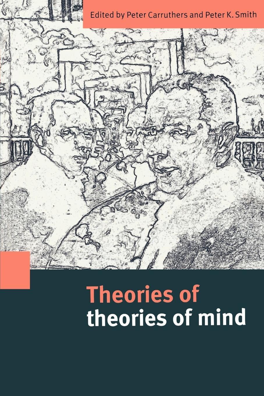 Cover: 9780521559164 | Theories of Theories of Mind | Peter K. Smith | Taschenbuch | Englisch