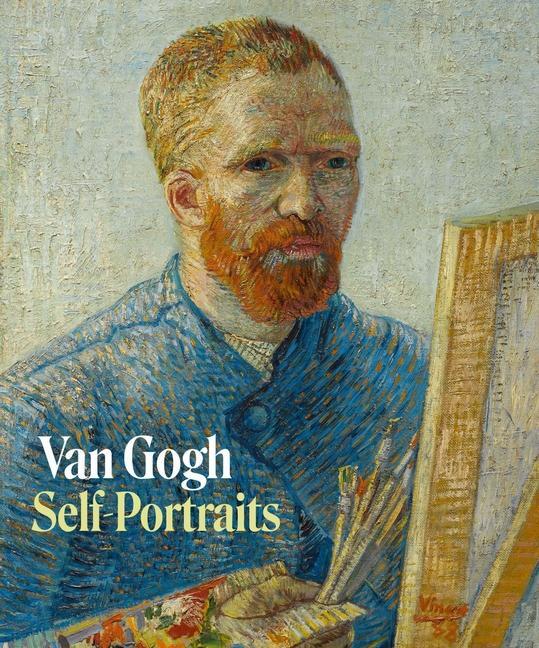 Cover: 9781913645205 | Van Gogh. Self-Portraits | Louis van Tilborgh (u. a.) | Taschenbuch