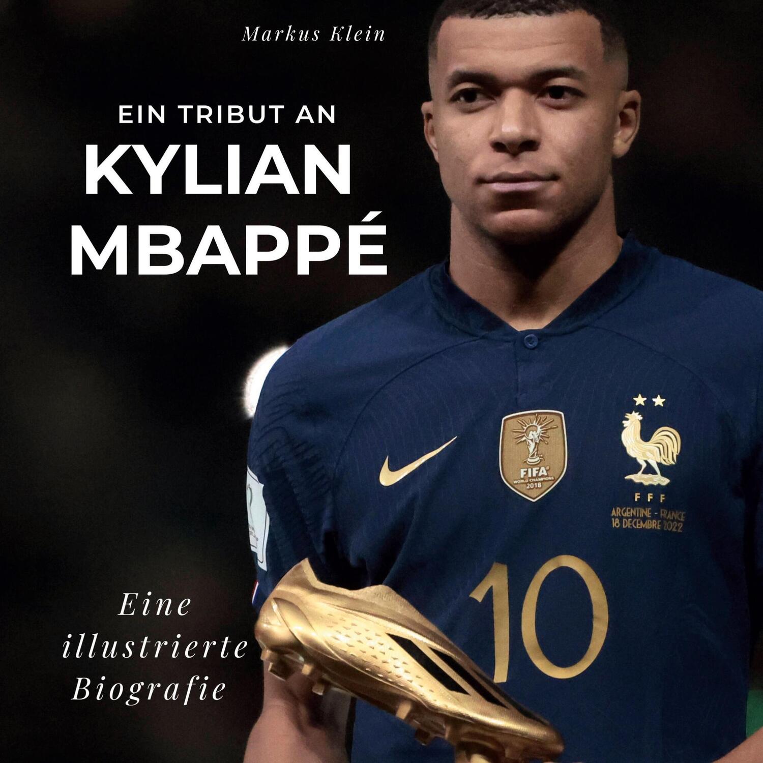 Cover: 9783750533967 | Ein Tribut an Kylian Mbappé | Eine illustrierte Biografie | Klein