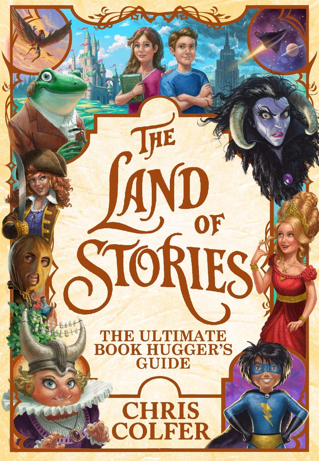 Cover: 9781510201958 | The Land of Stories: The Ultimate Book Hugger's Guide | Chris Colfer