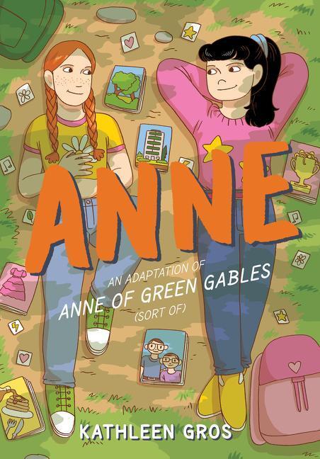 Cover: 9780063057654 | Anne: An Adaptation of Anne of Green Gables (Sort Of) | Kathleen Gros