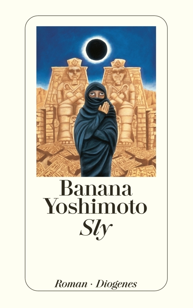 Cover: 9783257234350 | Sly | Roman | Banana Yoshimoto | Taschenbuch | 2004 | Diogenes