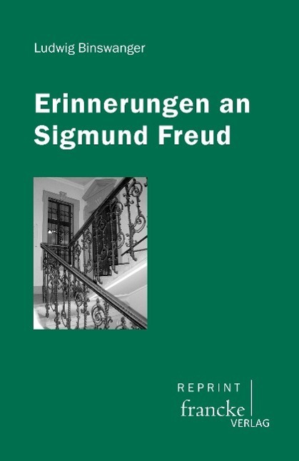 Cover: 9783772085178 | Erinnerungen an Sigmund Freud | Binswanger | Buch | francke reprint