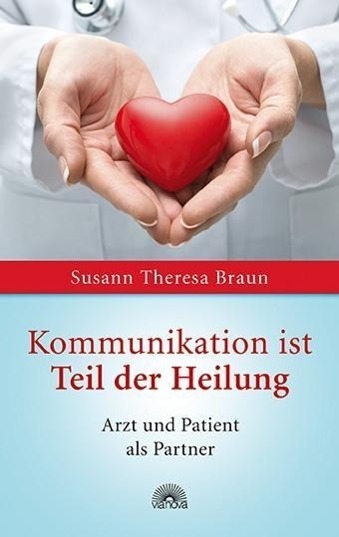 Cover: 9783866163195 | Kommunikation ist Teil der Heilung | Arzt und Patient als Partner