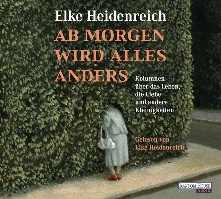 Cover: 9783837139679 | Ab morgen wird alles anders, 2 Audio-CDs | Elke Heidenreich | Audio-CD